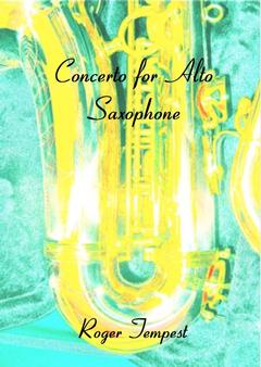 Roger Tempest - Concerto for Alto Sax and Orchestra