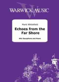 Mark Whitefield - Echoes from the far shore