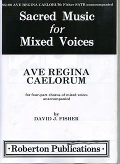 David Fisher - Ave Regina caelorum