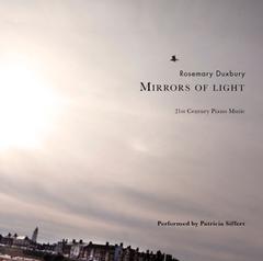 Rosemary Duxbury - Mirrors of Light 1 - piano sonata, mov. 1