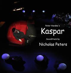 Nicholas Peters - Kaspar (Complete Soundtrack)
