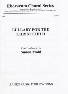 Simon Mold - Lullaby for the Christ Child