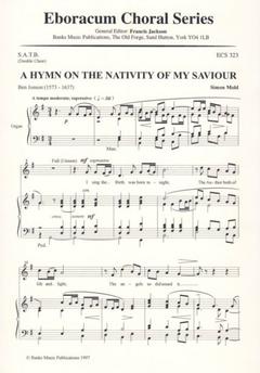 Simon Mold - A Hymn on the Nativity of my Saviour