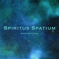 Nicholas Peters - Spiritus Spatium