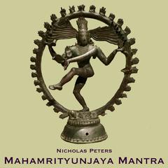 Nicholas Peters - Mahamrityunjaya Mantra (108 Times)