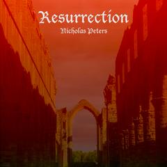 Nicholas Peters - Resurrection