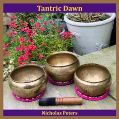 Nicholas Peters - Tantric Dawn